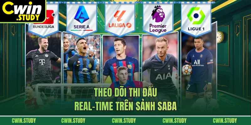 Theo dõi thi đấu real-time trên sảnh SABA